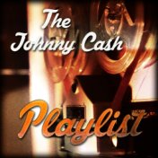 The Johnny Cash Playlist
