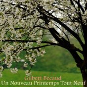 Un nouveau printemps tout neuf