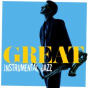 Great Instrumental Jazz