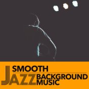 Smooth Jazz Background Music
