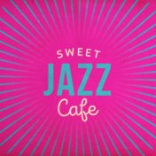 Sweet Jazz Cafe