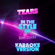 Tears (In the Style of Ken Dodd) [Karaoke Version] - Single