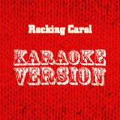 Rocking Carol (Karaoke Version) - Single