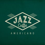 Jazz: Caffè Americano