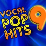 Vocal Pop Hits, Vol. 9
