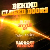 Behind Closed Doors (In the Style of Peter Andre) [Karaoke Version] - Single