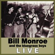 Bill Monroe Live