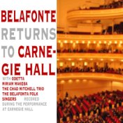 Belafonte Returns To Carnegie Hall