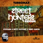 Street Hunters Riddim