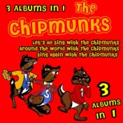 Lets All Sing With The Chipmunks/Around The World With The Chipmunks/Sing Again With The Chipmunks