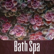 Bath Spa - Instrumental Music with Nature Sounds for Massage Therapy, Intimate Moments, Sensual Massage Music, Spa Music, Home S...