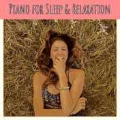 Piano for Sleep and Relaxation