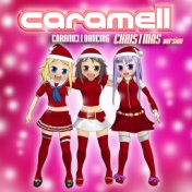 Caramelldancing (Christmas Version)