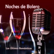 Noches de Bolero