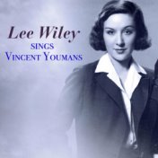 Lee Wiley Sings Vincent Youmans