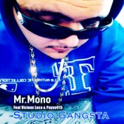 Studio Gangsta (feat. Vicious Loco & Payaso915)