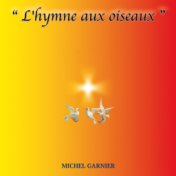 L'hymne aux oiseaux