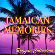 Jamaican Memories Reggae Collection