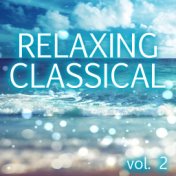 Relaxing Classical vol. 2