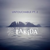 Untouchable, Pt. 2 (feat. Dea Norberg)