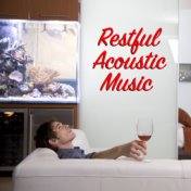 Restful Acoustic Music