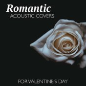 Romantic Acoustic Covers For Valentine's Day