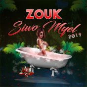 Zouk siwo myel 2019