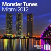 Monster Tunes Miami 2012