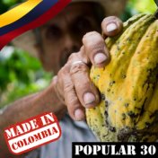 Made In Colombia / Popular / 30