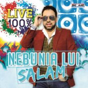 Nebunia Lui Salam (Live)