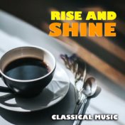 Rise & Shine Classical