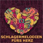 Schlagermelodien fürs Herz