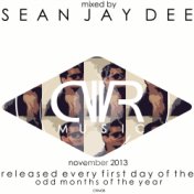 November 2013 - Mixed by Sean Jay Dee - Released Every First Day of The Odd Months of The Year
