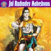 Jai Rudradev Maheshvara