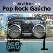 O Melhor do Pop Rock Gaúcho - Os Sucessos da Antídoto, Vol. 1