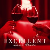 Excellent Love Date – Romantic Jazz Music, Lounge, Jazz Vibes for Couple, Cafe Music, Restaurant