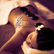 Spa of Your Dreams: 2020 Ambient Music Selection for Spa & Wellness Center