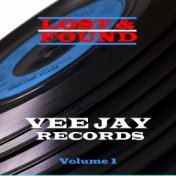 Lost & Found - Vee Jay - Volume 1