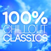 100% Chillout Classics