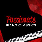 Passionate Piano Classics