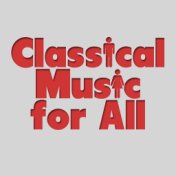 Classical Music for All