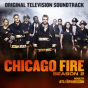 Chicago Fire Season 2 (Original Television Soundtrack)