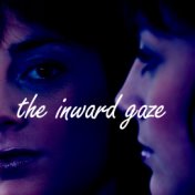 The Inward Gaze