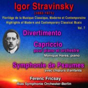 Igor Stravinsky - Florilège de la Musique Classique Moderne et Contemporaine - Highlihts of Modern and Contemporary Classical Mu...