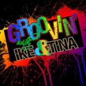 Groovin' With… Ike & Tina Turner