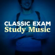 Classic Exam Study Music