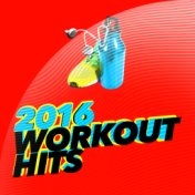 2016 Workout Hits