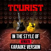 Tourist (In the Style of Athlete) [Karaoke Version] - Single