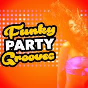 Funky Party Grooves