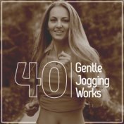 40 Gentle Jogging Works